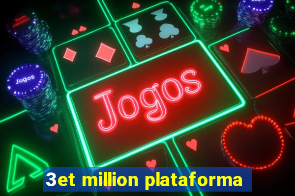 3et million plataforma